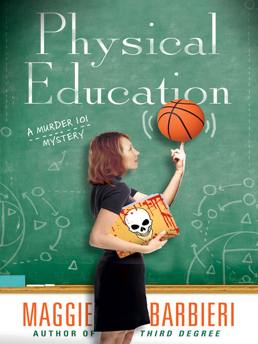 Title details for Physical Education by Maggie Barbieri - Wait list